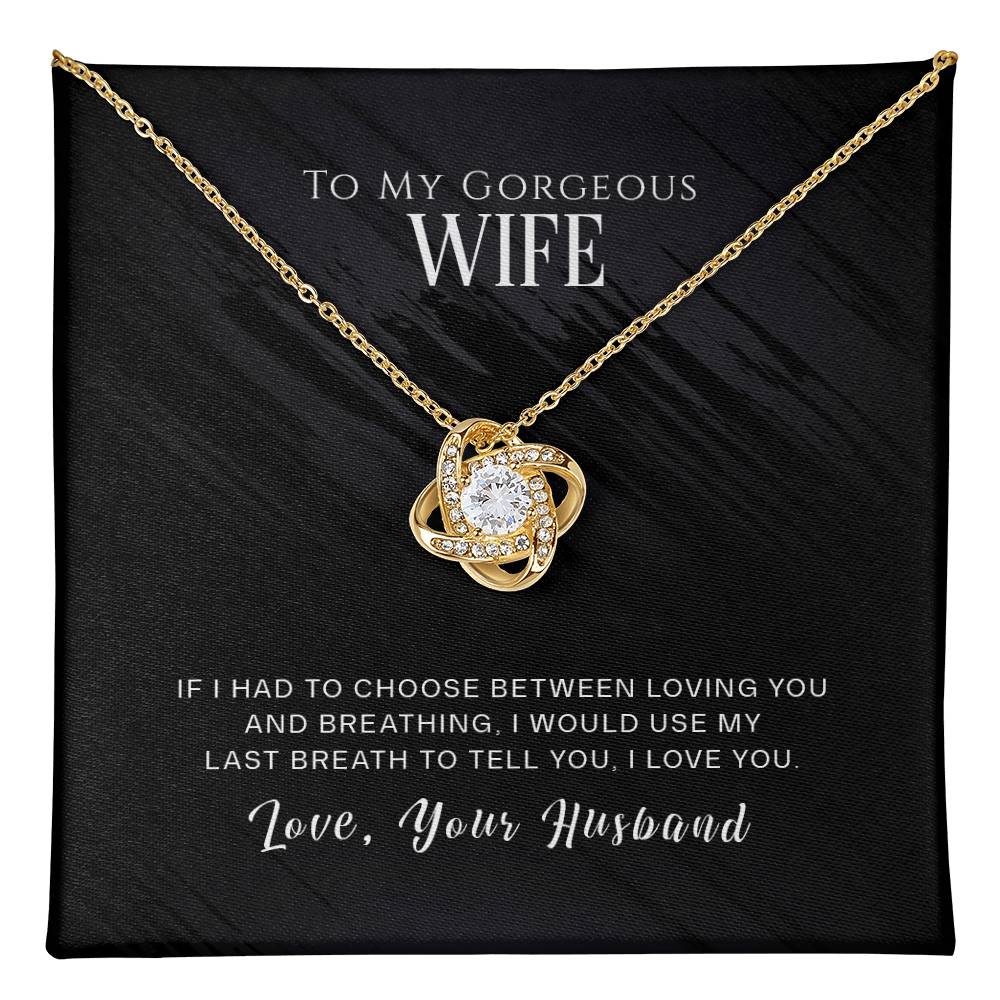 To My Gorgeous Wife - You Are My Dream Girl - Necklace