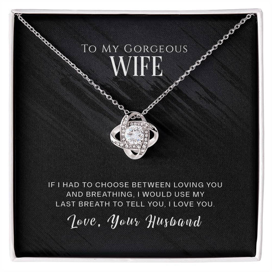 To My Gorgeous Wife - You Are My Dream Girl - Necklace